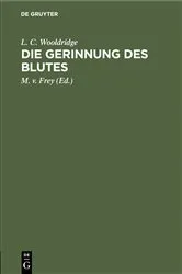 Book cover of Die Gerinnung des Blutes by L. C. Wooldridge