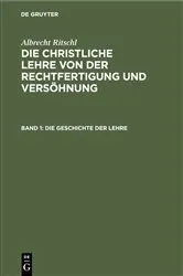 Book cover of Die Geschichte der Lehre by Albrecht Ritschl