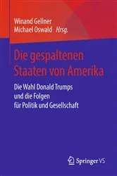Book cover of Die gespaltenen Staaten von Amerika by Winand Gellner