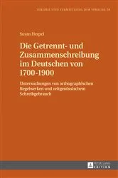 Book cover of Die Getrennt- und Zusammenschreibung im Deutschen von 1700–1900 by Unknown