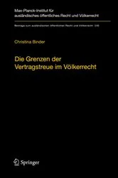 Book cover of Die Grenzen der Vertragstreue im Völkerrecht by Christina Binder