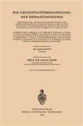 Book cover of Die Griseofulvinbehandlung der Dermatomykosen by Hans Rieth