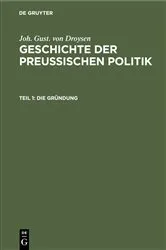 Book cover of Die Gründung by Joh. Gust. Droysen