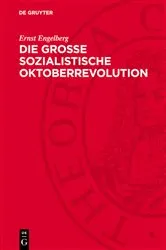 Book cover of Die Große Sozialistische Oktoberrevolution by Ernst Engelberg