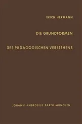 Book cover of Die Grundformen des Pädagogischen Verstehens by E. Hermann
