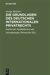 Book cover of Die Grundlagen des deutschen internationalen Privatrechts by Unknown