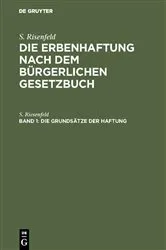 Book cover of Die Grundsätze der Haftung by S. Riesenfeld