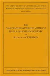 Book cover of Die Gruppentheoretische Methode in der Quantenmechanik by Unknown