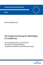 Book cover of Die Gruppenvertretung der Nebenklage im Strafprozess by Patrick Stadtbäumer