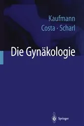 Book cover of Die Gynäkologie by Manfred Kaufmann