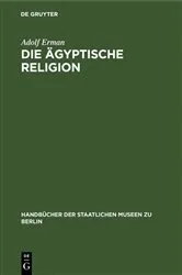 Book cover of Die ägyptische Religion by Adolf Erman