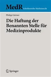 Book cover of Die Haftung der Benannten Stelle für Medizinprodukte by Unknown
