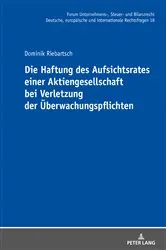 Book cover of Die Haftung des Aufsichtsrates einer Aktiengesellschaft bei Verletzung der Ueberwachungspflichten by Michael Stöber