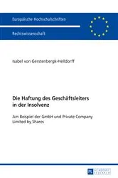 Book cover of Die Haftung des Geschaeftsleiters in der Insolvenz by Isabel von Gerstenbergk-