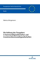 Book cover of Die Haftung des Treugebers in Kommanditgesellschaften und Investmentkommanditgesellschaften by Markus Wrogemann