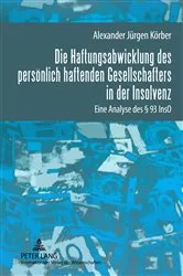 Book cover of Die Haftungsabwicklung des persoenlich haftenden Gesellschafters in der Insolvenz by Unknown