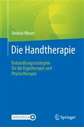 Book cover of Die Handtherapie by Andrea Moser