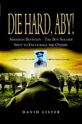 Book cover of Die Hard, Aby! by David Lister