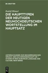 Book cover of Die Haupttypen der heutigen neuhochdeutschen Wortstellung im Hauptsatz by Unknown