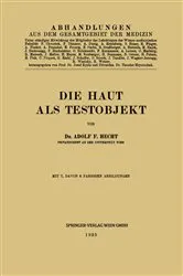 Book cover of Die Haut als Testobjekt by Adolf Franz Hecht