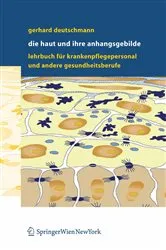 Book cover of Die Haut und ihre Anhangsgebilde by Gerhard Deutschmann