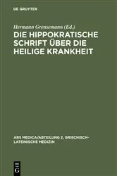 Book cover of Die hippokratische Schrift Über die heilige Krankheit by Hermann Grensemann