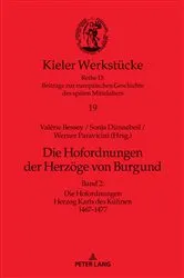 Book cover of Die Hofordnungen der Herzoege von Burgund by Paravicini Werner