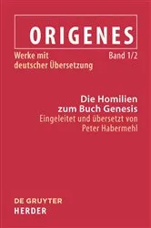 Book cover of Die Homilien zum Buch Genesis by Peter Habermehl