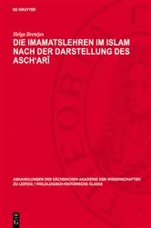 Book cover of Die Imamatslehren im Islam nach der Darstellung des Asch'arī by Helga Brentjes