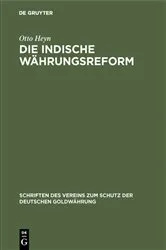 Book cover of Die indische Währungsreform by Otto Heyn