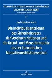 Book cover of Die Individualsanktionen des Sicherheitsrates der Vereinten Nationen und die Grund- und Menschenrechte aus der Europaeischen Menschenrechtskonvention by Eibe Riedel