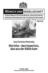 Book cover of Die Inka – das Imperium, das aus der Kaelte kam by Erwin Riefler