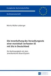 Book cover of Die Innenhaftung des Verwaltungsrats einer monistisch verfassten SE mit Sitz in Deutschland by Unknown