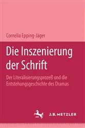 Book cover of Die Inszenierung der Schrift by Cornelia Epping-Jäger