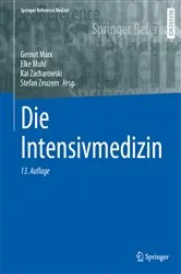 Book cover of Die Intensivmedizin (13th ed.) by Gernot Marx