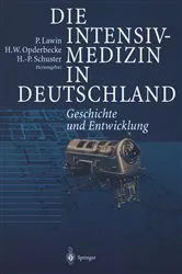 Book cover of Die Intensivmedizin in Deutschland by P. Lawin