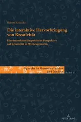 Book cover of Die interaktive Hervorbringung von Kreativitaet by Ulla Kleinberger