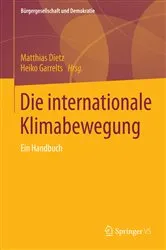 Book cover of Die internationale Klimabewegung by Matthias Dietz