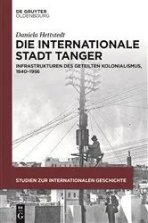 Book cover of Die internationale Stadt Tanger by Daniela Hettstedt