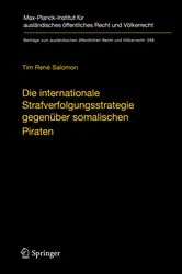 Book cover of Die internationale Strafverfolgungsstrategie gegenüber somalischen Piraten by Tim René Salomon