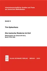 Book cover of Die iranische Moderne im Exil by Tim Epkenhans