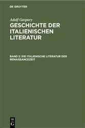Book cover of Die italienische Literatur der Renaissancezeit by Adolf Gaspary