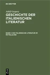 Book cover of Die italienische Literatur im Mittelalter by Adolf Gaspary