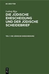 Book cover of Die jüdische Ehescheidung by Ludwig Blau