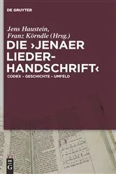 Book cover of Die 'Jenaer Liederhandschrift' by Jens Haustein