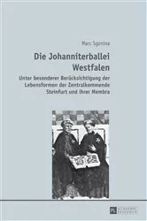 Book cover of Die Johanniterballei Westfalen by Marc Sgonina