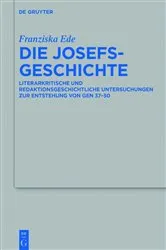 Book cover of Die Josefsgeschichte by Franziska Ede