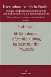 Book cover of Die Kapitalmarktinformationshaftung im Internationalen Privatrecht by Peter Mankowski