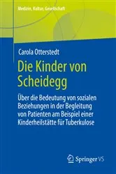 Book cover of Die Kinder von Scheidegg by Carola Otterstedt