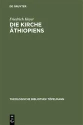 Book cover of Die Kirche Äthiopiens by Friedrich Heyer
